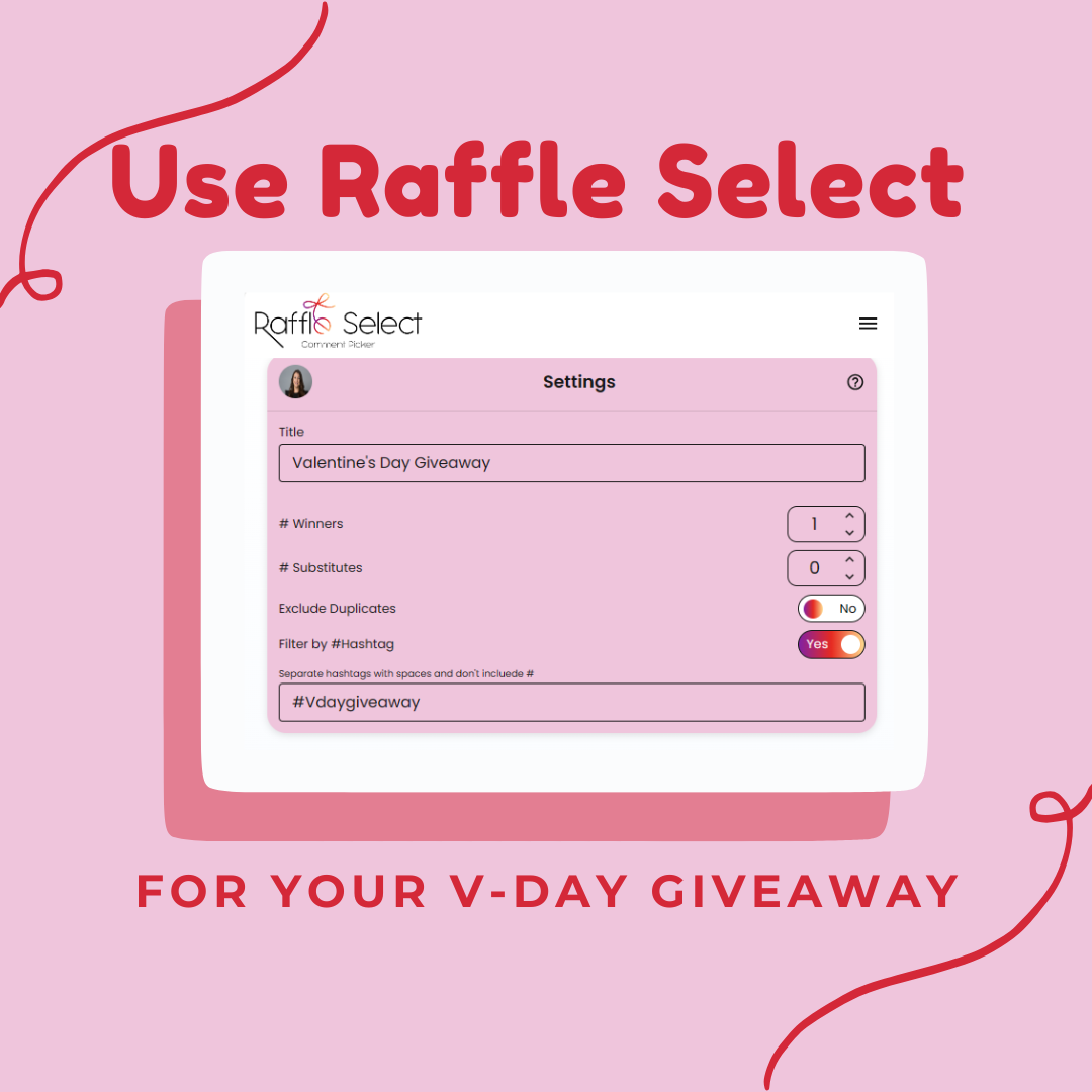 RaffleSelect Valentine's Day giveaway setup